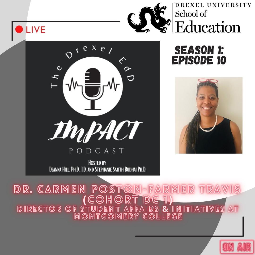 Drexel School of Education EdD Podcast Season 1, Episode 10